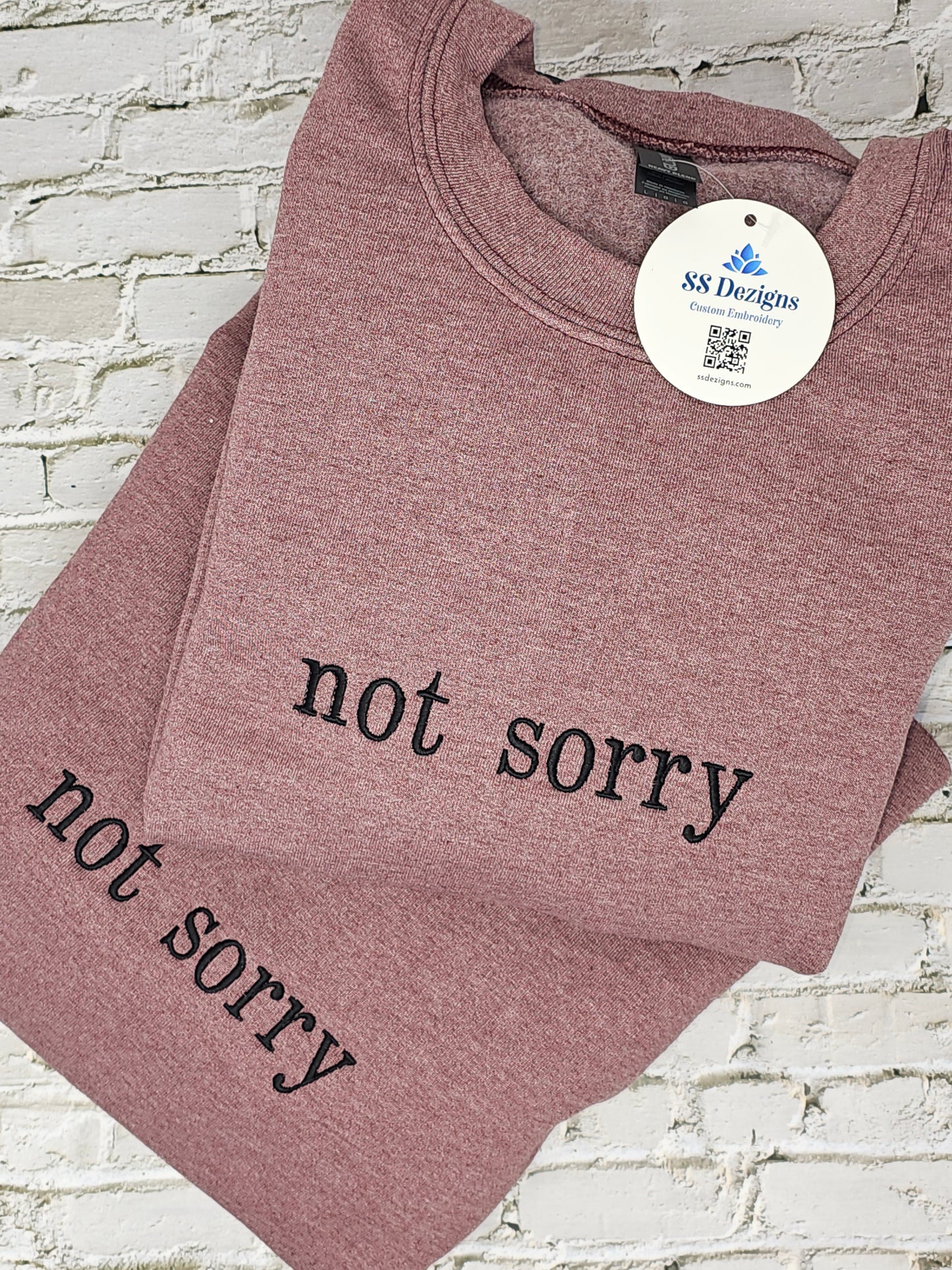 Not Sorry Embroidered Sweatshirt